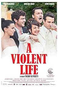 A Violent Life (2017)