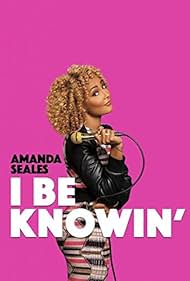 Amanda Seales: I Be Knowin' (2019)