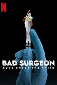 Bad Surgeon: Love Under the Knife (2023)