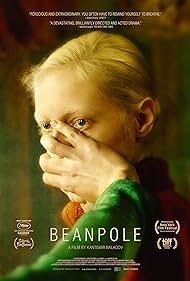 Beanpole (2020)