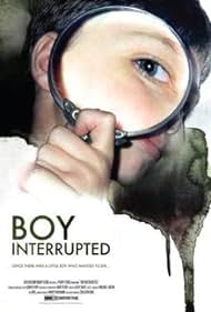 Boy Interrupted (2009)