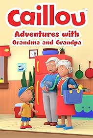 Caillou: Adventures with Grandma and Grandpa (2022)
