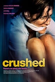 Crushed (2015)
