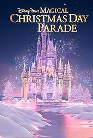 Disney Parks Magical Christmas Day Parade (2022)