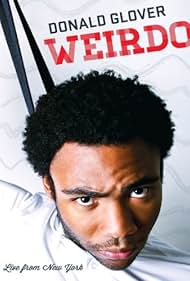 Donald Glover: Weirdo (2012)