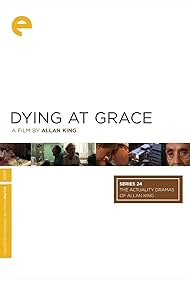 Dying at Grace (2007)
