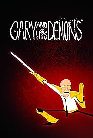 Gary and His Demons (2018)