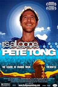 It's All Gone Pete Tong (2005)