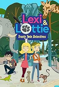 Lexi & Lottie: Trusty Twin Detectives (2016)