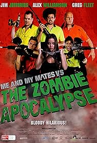 Me and My Mates vs. The Zombie Apocalypse (2015)