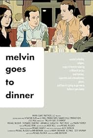 Melvin Goes to Dinner (2003)