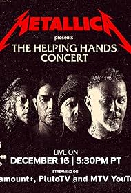 Metallica Presents: The Helping Hands Concert (2022)