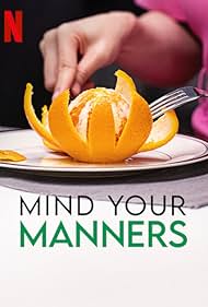 Mind Your Manners (2022)