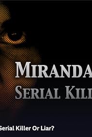 Miranda Barbour: Serial Killer Or Liar (2018)
