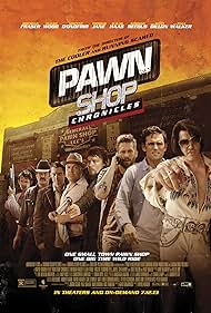 Pawn Shop Chronicles (2014)