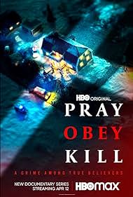 Pray, Obey, Kill (2021)