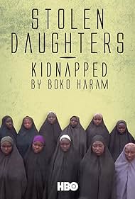 Stolen Daughters: Kidnapped by Boko Haram (2018)