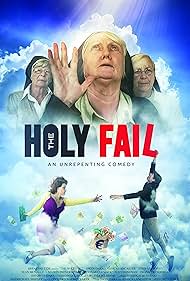 The Holy Fail (2019)