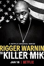 Trigger Warning with Killer Mike (2019)