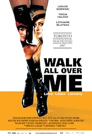 Walk All Over Me (2008)