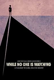 While No One Is Watching (2013)