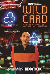 Wild Card: The Downfall of a Radio Loudmouth (2020)
