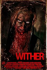 Wither (2013)