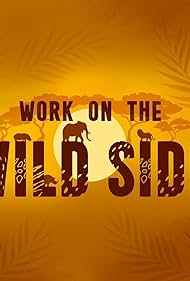 Work on the Wild Side (2020)